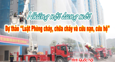 Những nội dung mới của dự thảo “Luật Phòng cháy, chữa cháy và cứu nạn, cứu hộ”